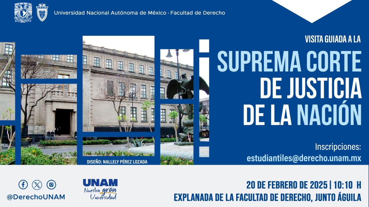 Visita guiada a la Suprema Corte de Justicia de la Naci\u00f3n 