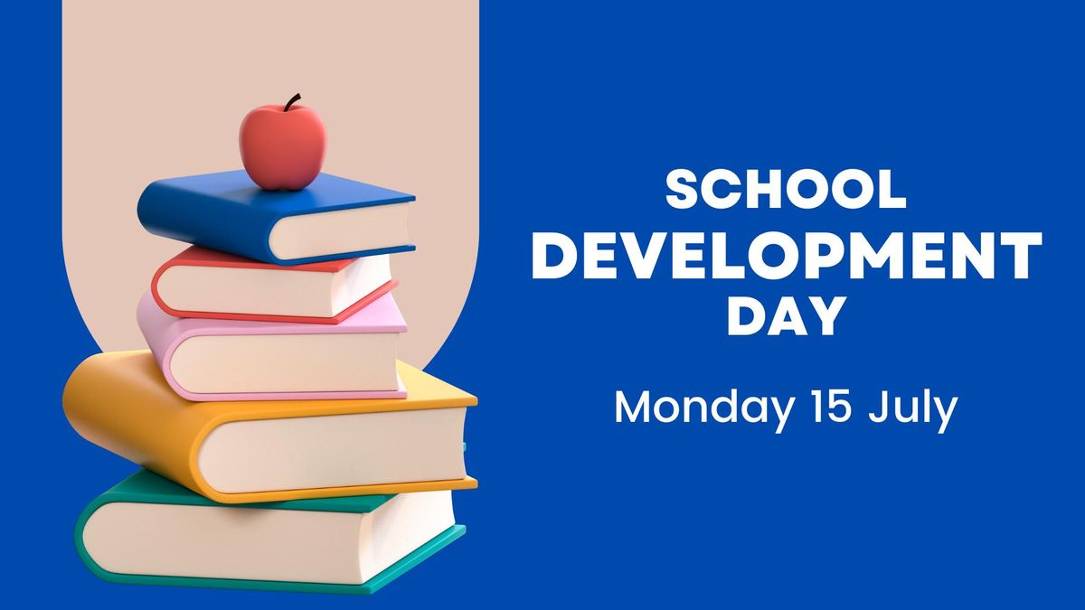 Term 3 School Development Day