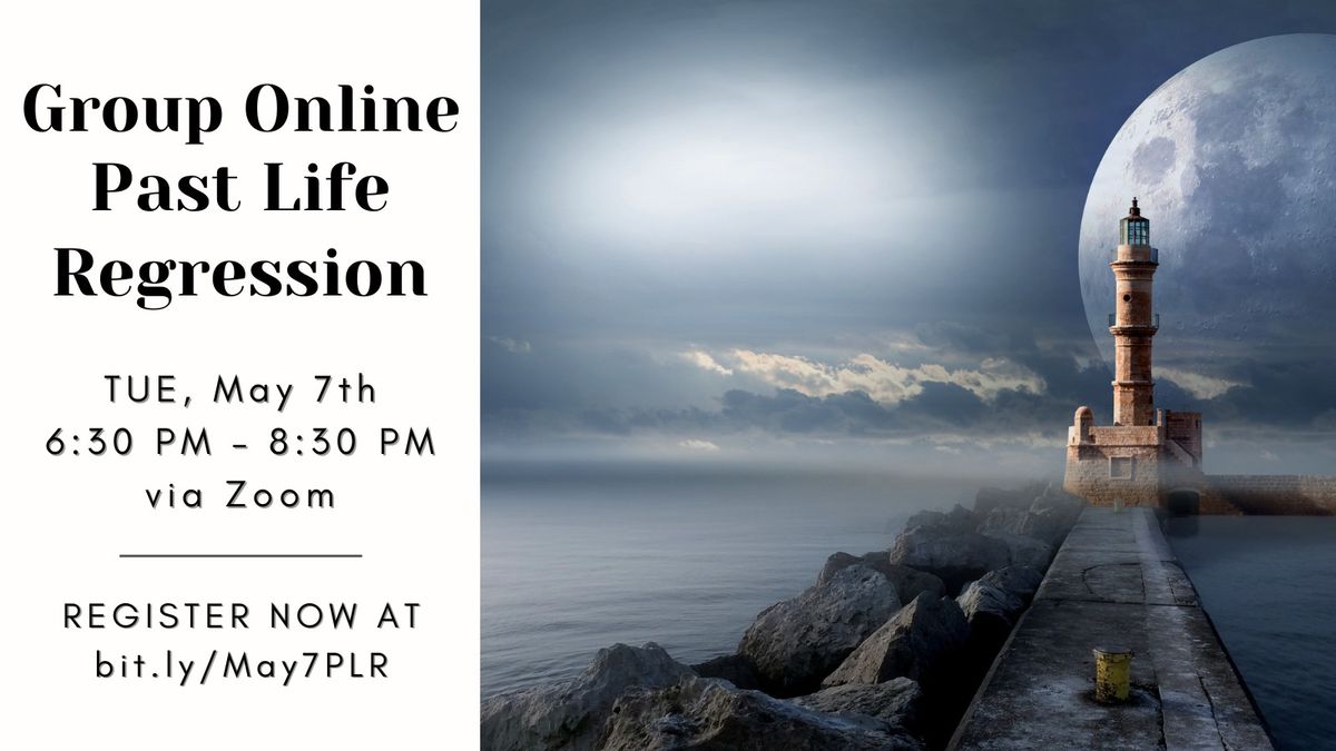 Group Online Past Life Regression