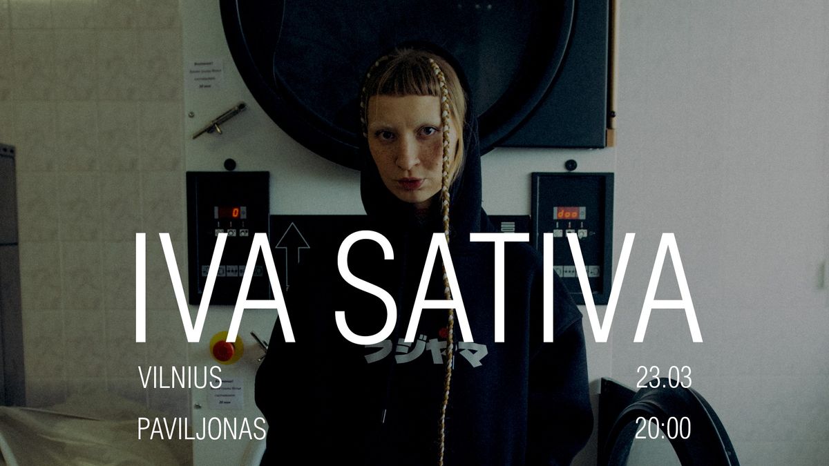 IVA SATIVA | Vilnius