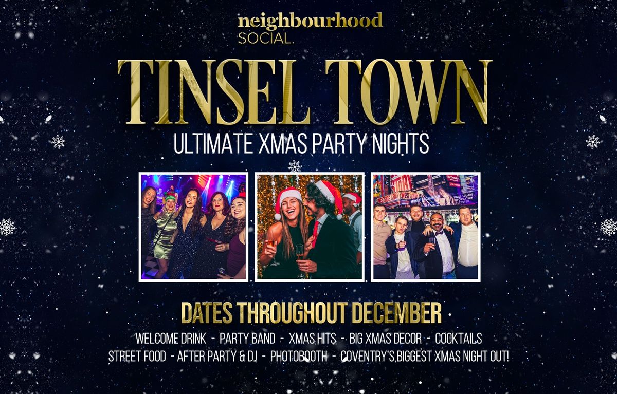 Tinsel Town Xmas Parties