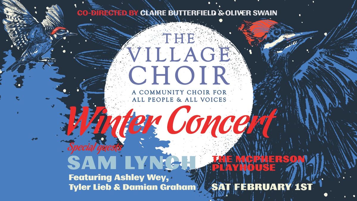 The Village Choir Winter Concert with Sam Lynch