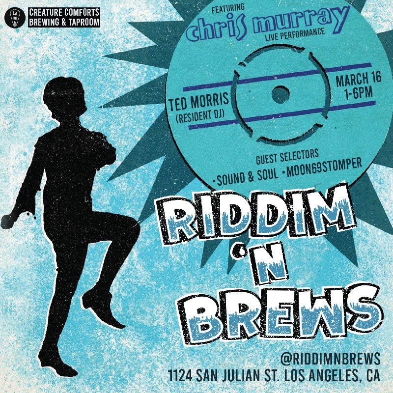 Riddim n Brews St. Patty's Party with Chris Murray + Boss Selectors