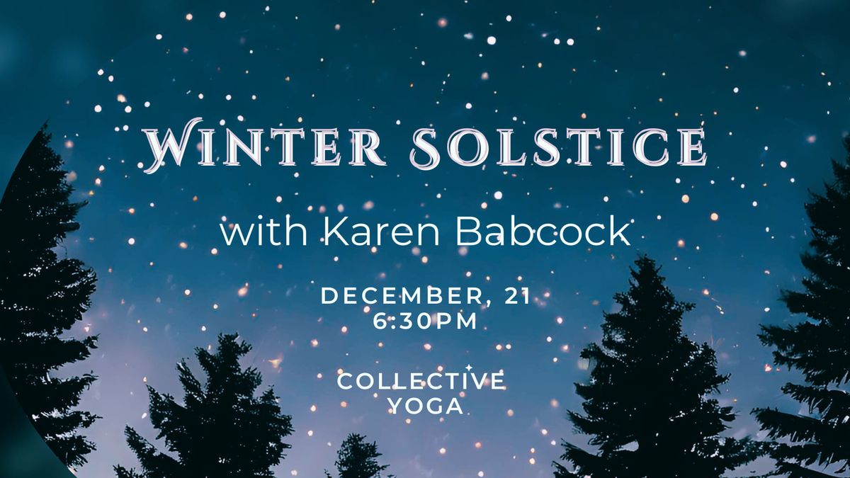 Winter Solstice: An Introspective Yoga Event 