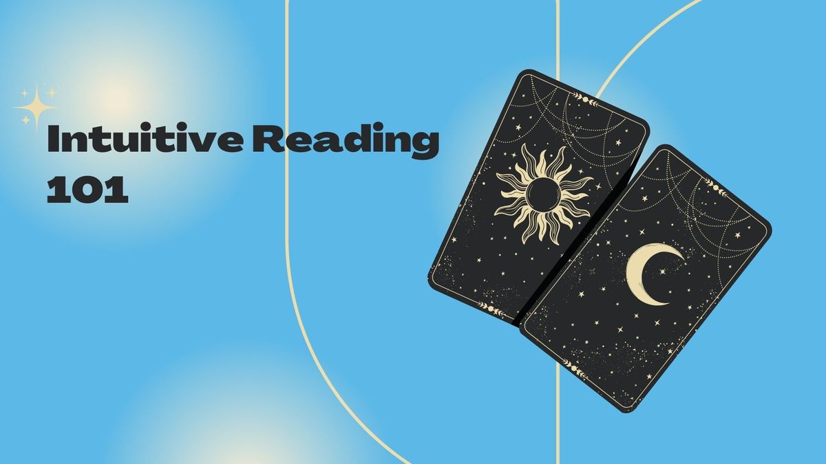 Intuitive Reading 101