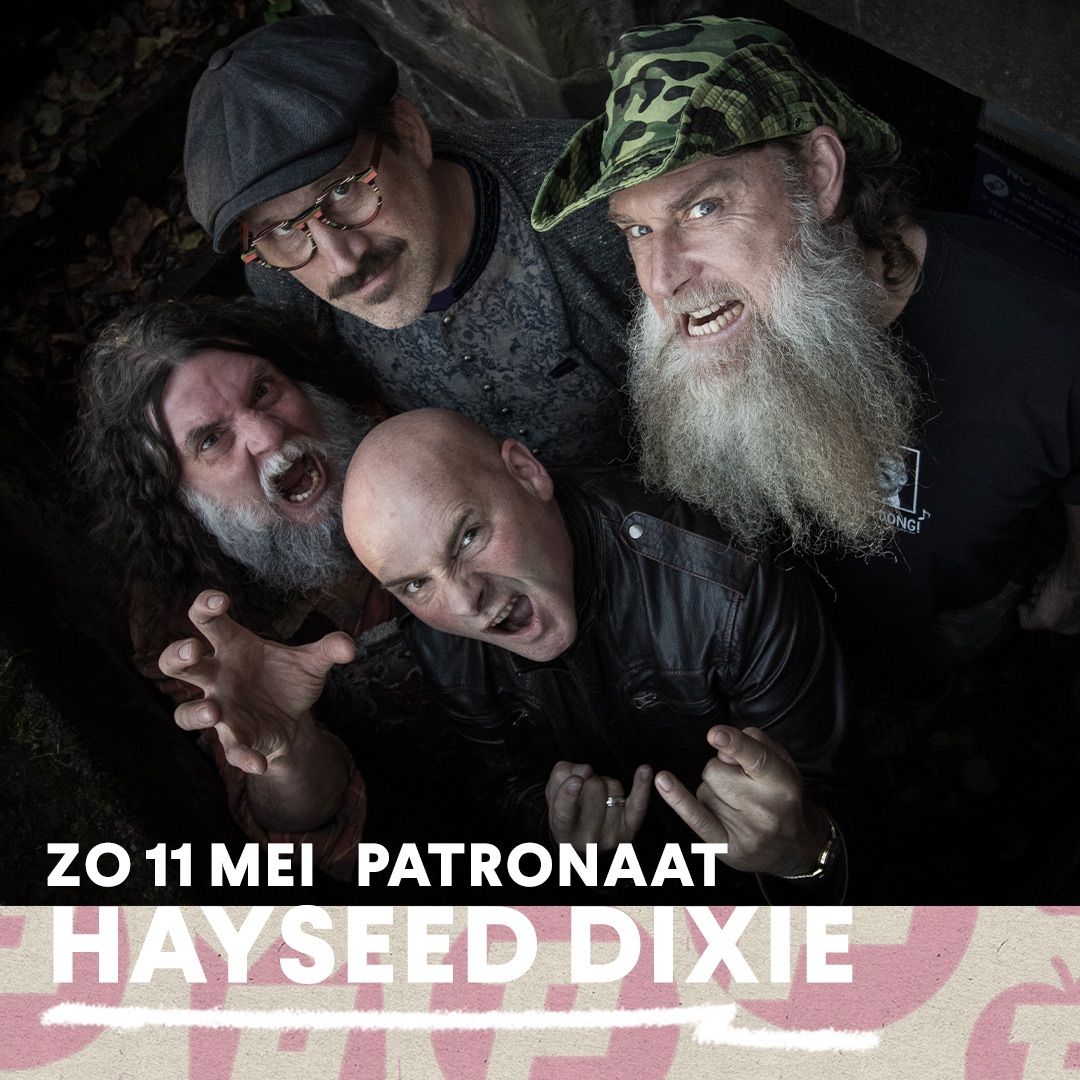 Hayseed Dixie | Patronaat Haarlem 