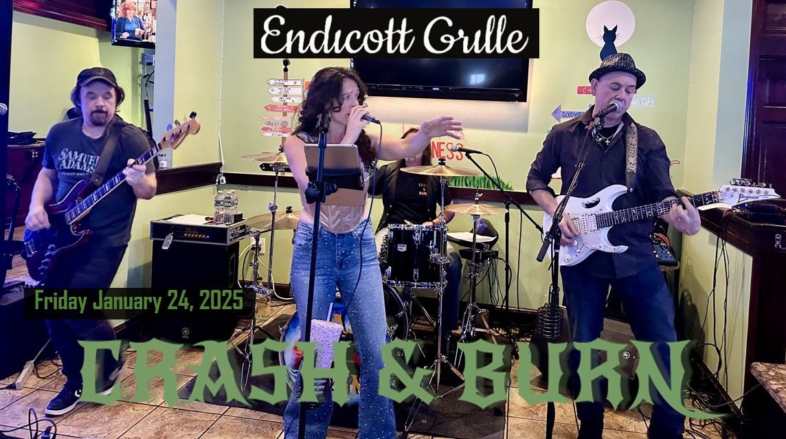 Crash & Burn at Endicott Grille - Danvers