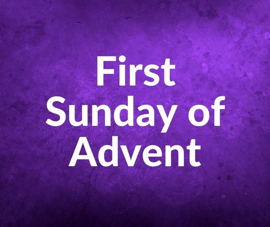 First Sunday of Advent