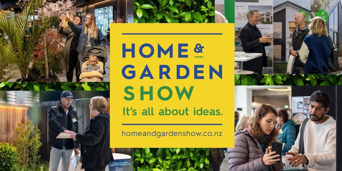 Wellington Home and Garden Show 2025