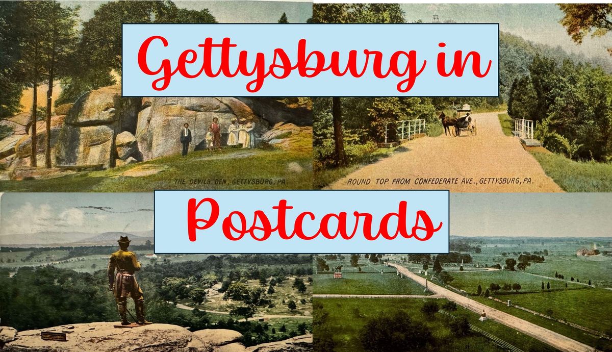 Gettysburg in Postcards