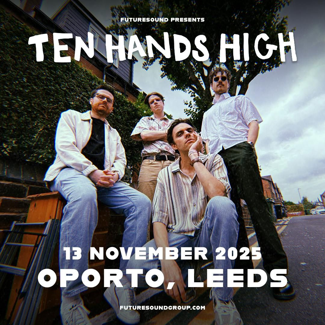 Ten Hands High