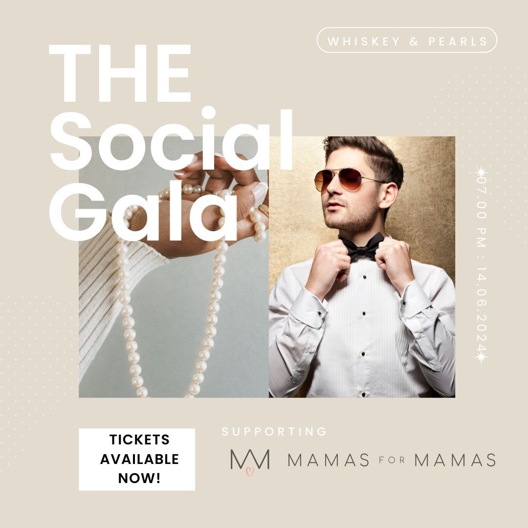 The Social Gala - In Benefit of Mamas for Mamas