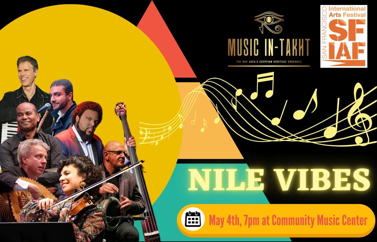 Music in-Takht: Nile Vibes: Ancient Roots, Modern Grooves