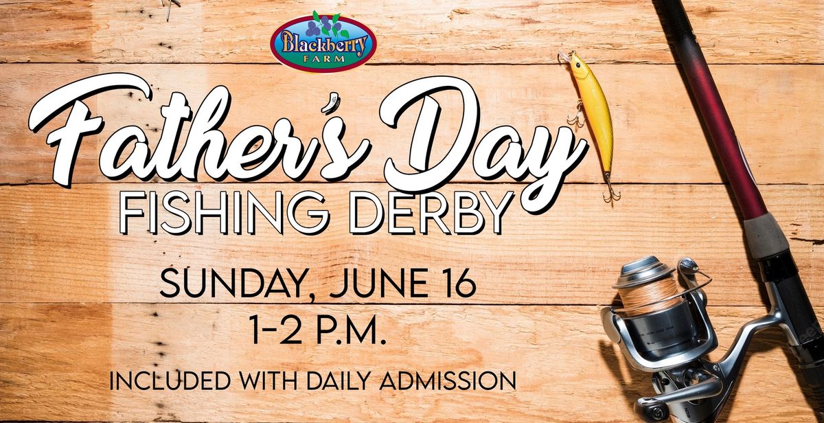 Father's Day Fishing Derby