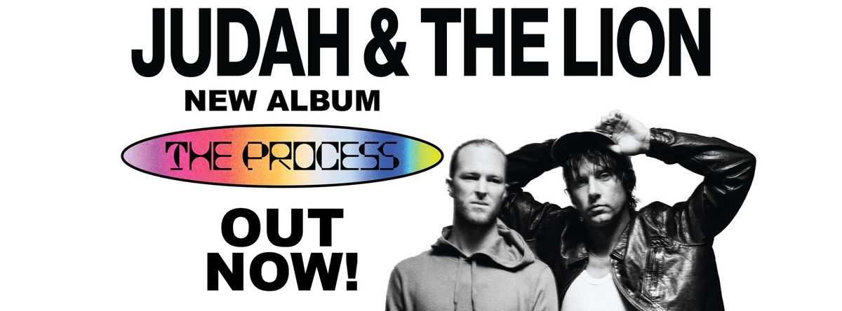 Judah & the Lion - The Process Tour