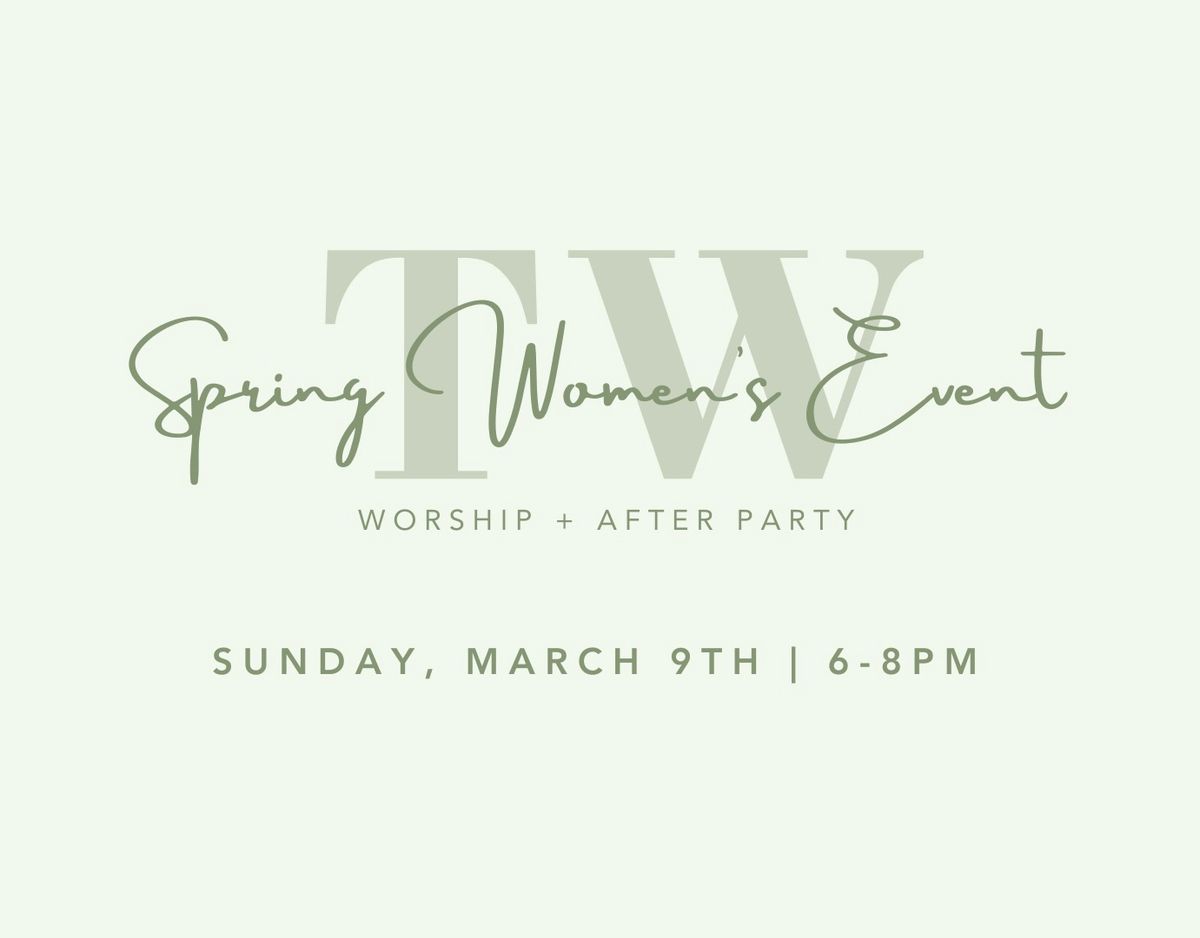 TW Spring Women\u2019s Event