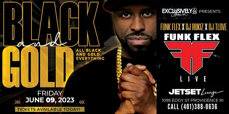 The Legendary Funk Flex @ Jet Set Lounge Friday June 9th