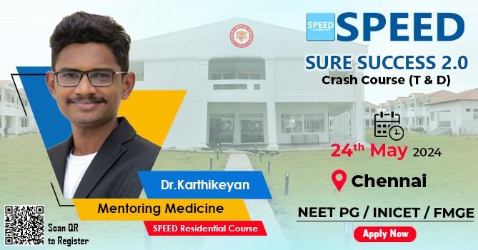 SPEED's SURE SUCCESS 2.0 Crash Course (T&D) - Medicine by Dr. Karthikeyan.