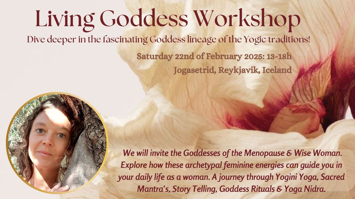 Living Goddess Workshop