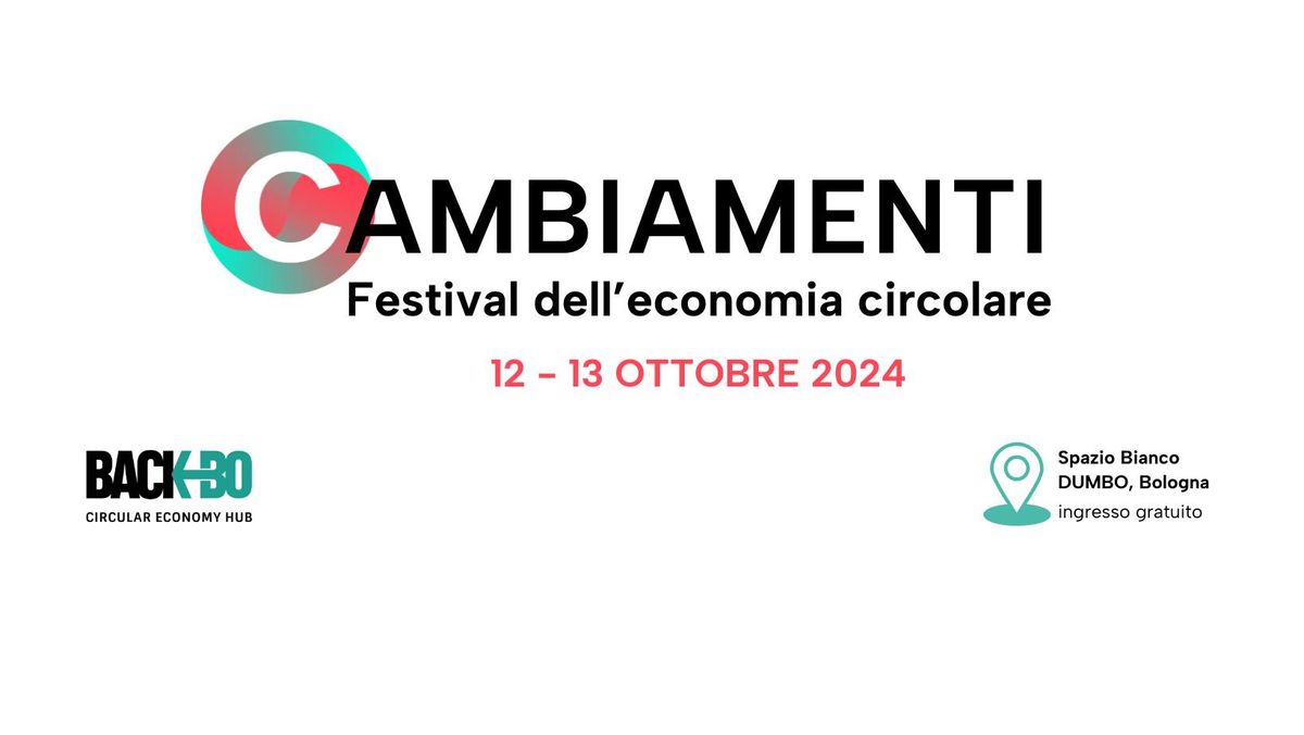 CambiaMenti festival dell'economia circolare 2024