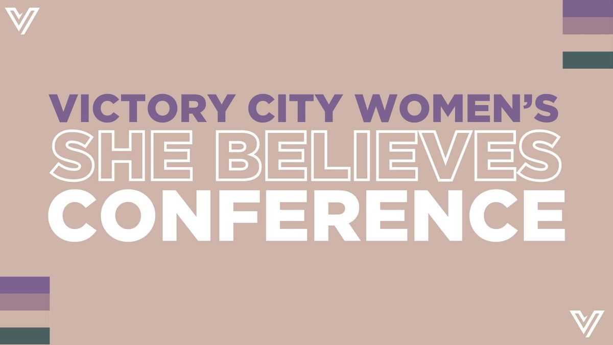 She Believes Conference with Lisa Bevere 