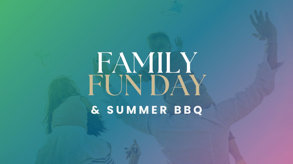 Family Fun Day & Summer BBQ \u2013 Free Entry For Kids