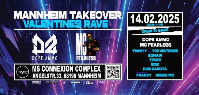 MANNHEIM TAKEOVER - VALENTINES RAVE w\/ Dope Ammo & MC Fearless