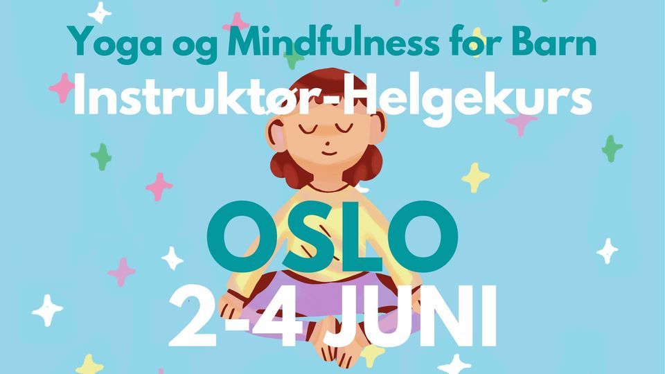 FULLT | Oslo | Yoga og Mindfulness for Barn | Helge-Utdanning