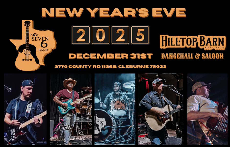 New Years Eve with the Seven 6 Band