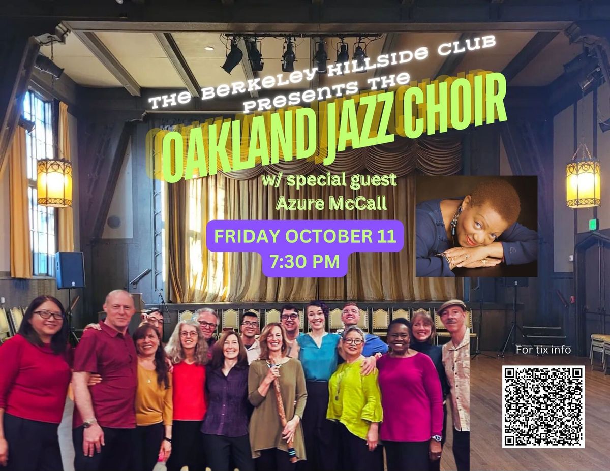 Hillside Club presents the Oakland Jazz Choir w\/ special guest Azure McCall