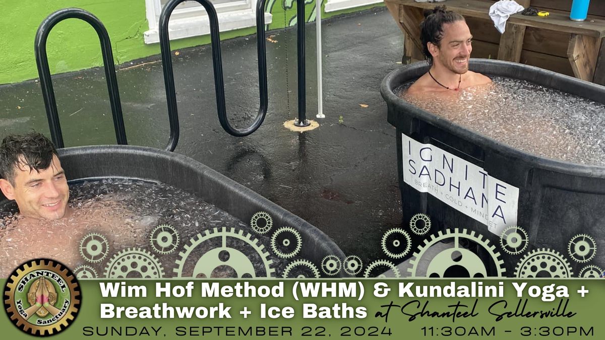  Wim Hof Method (WHM) & Kundalini Yoga+Breathwork+Ice Baths