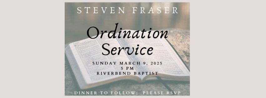 \u014crdination Service for Steven Fraser