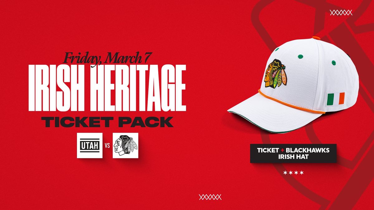 Irish Heritage Ticket Pack: Blackhawks vs. Utah 