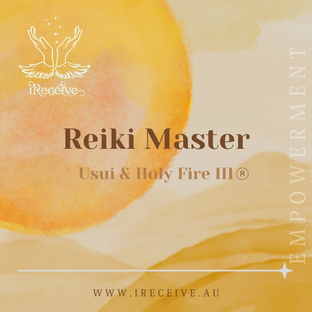 Reiki Master Teacher Training - Usui & Holy Fire\u00ae III