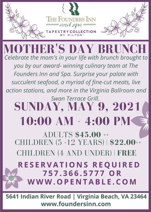 Mothers Day Brunch, The Founders Inn and Spa, Virginia Beach, 9 May 2021