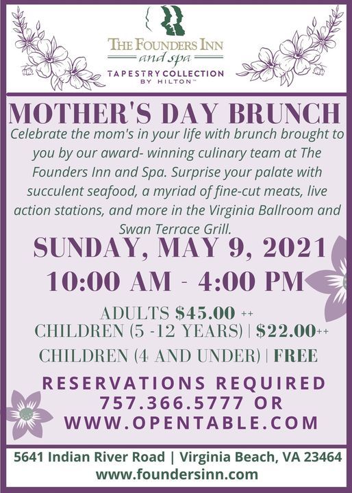 Mothers Day Brunch, The Founders Inn and Spa, Virginia Beach, 9 May 2025