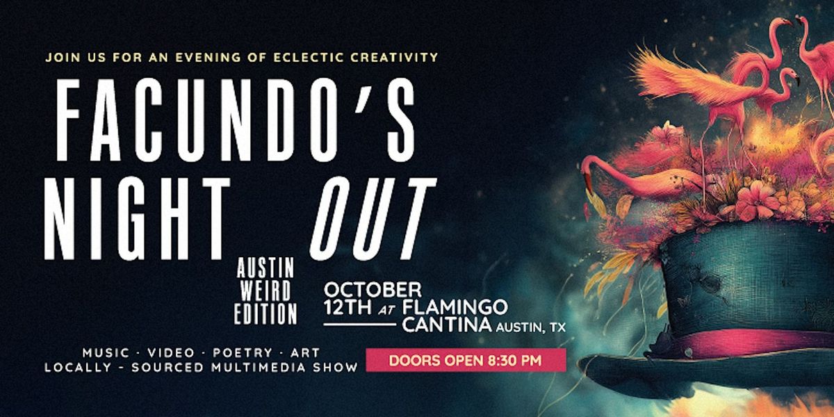 Facundo's Night Out: Austin Weird Edition