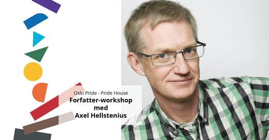 Oslo Pride: Forfatter-workshop med Axel Hellstenius (p\u00e5melding)