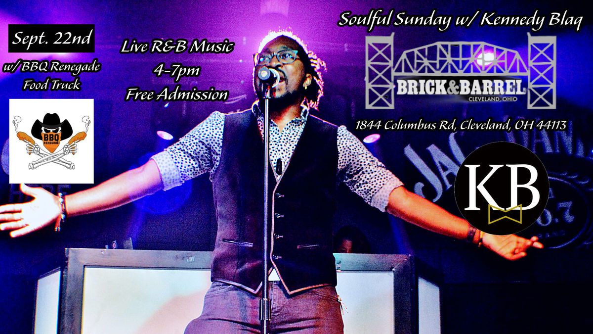 Soulful Sunday w\/ Kennedy Blaq