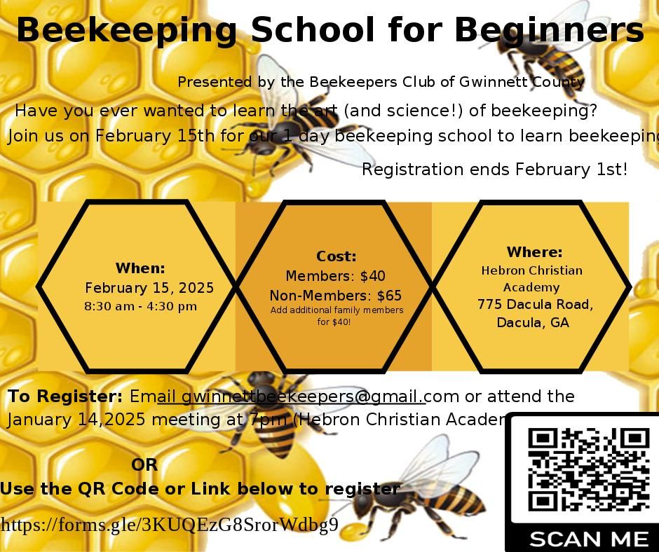 Gwinnett County Beekeepers Bee School