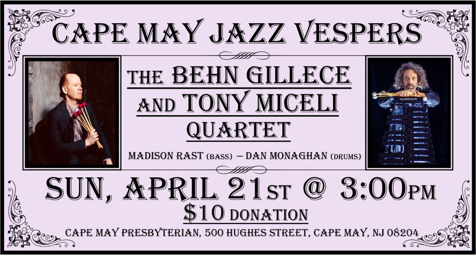 The Behn Gillece and Tony Miceli Quartet