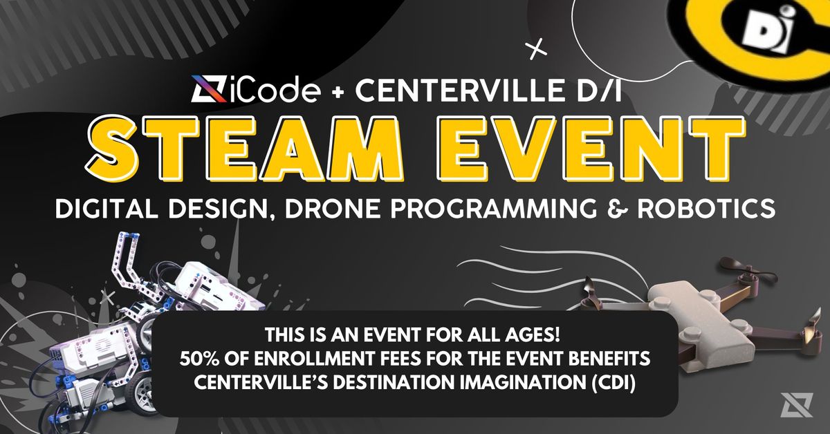 STEAM MINI CAMP (K-12): Hosted by iCode & Centerville D\/I 