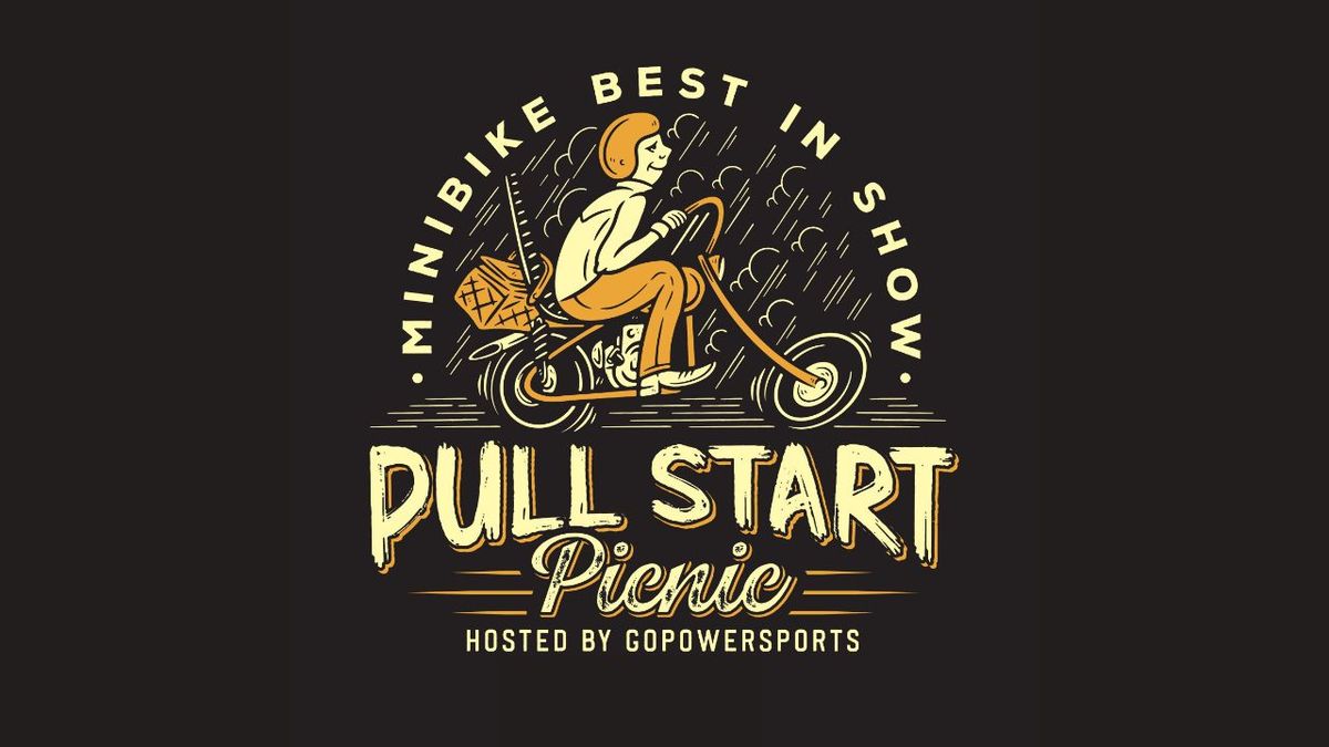 Pull Start Picnic Minibike Show 2025