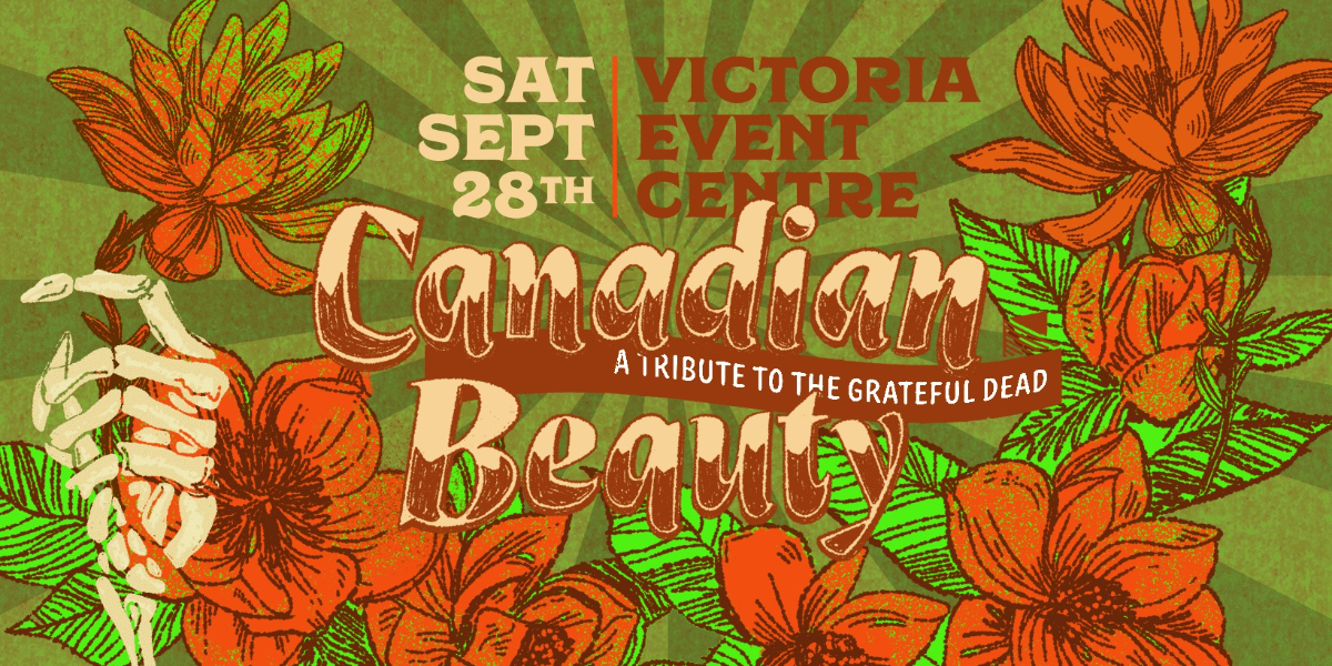 Canadian Beauty Presents: A Grateful Dead Tribute!