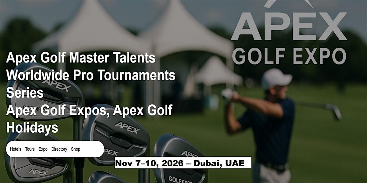 Golf Master Talents Apex Tours Global Fame & Prices in  Dubai, UAE
