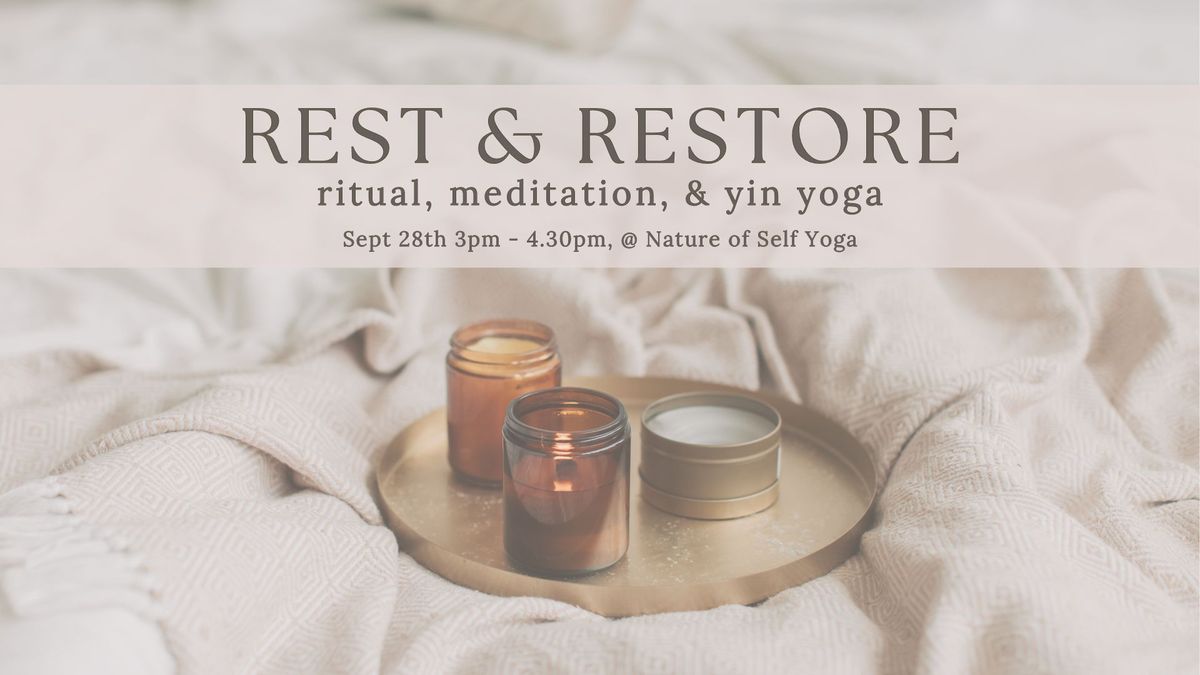 Rest & Restore