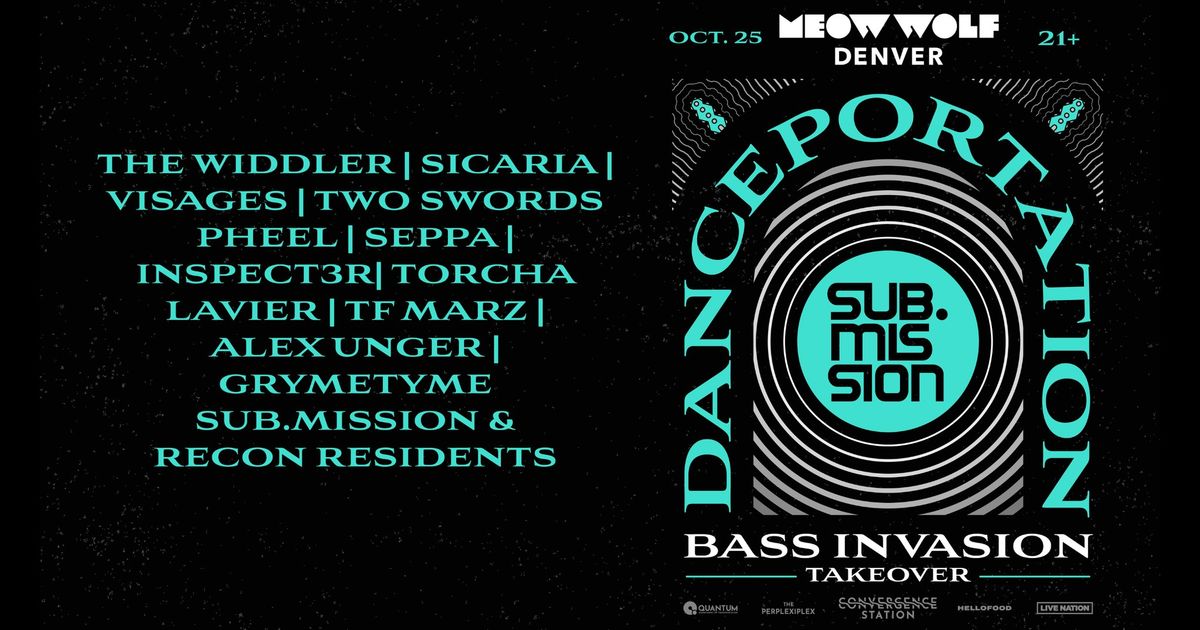 Danceportation: Bass Invasion Takeover at Meow Wolf Denver