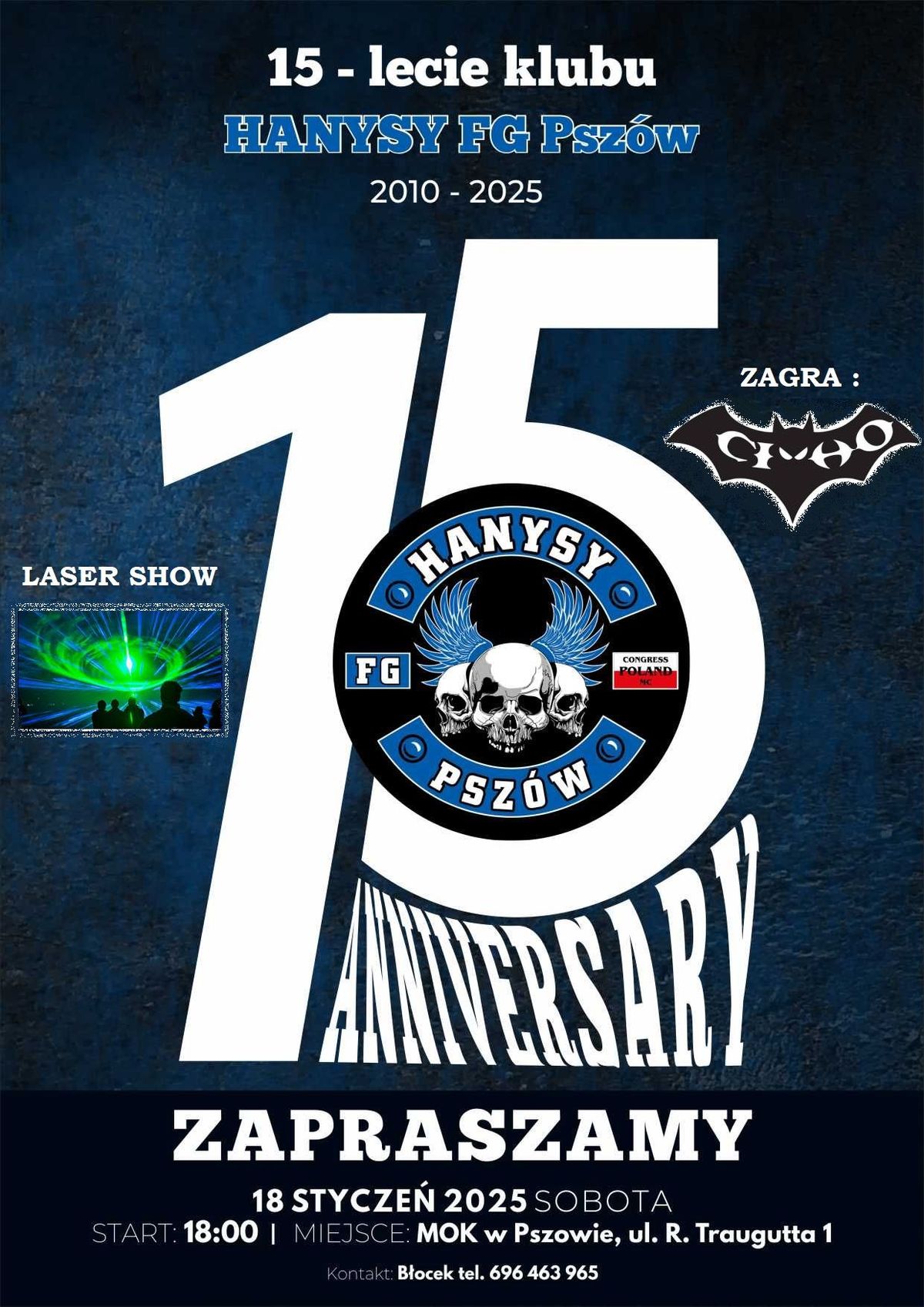 15 Anniversary Hanysy FG Psz\u00f3w 