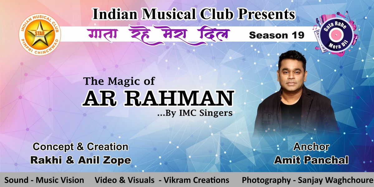 The Magic of A.R. Rahman: Karaoke by IMC Singers