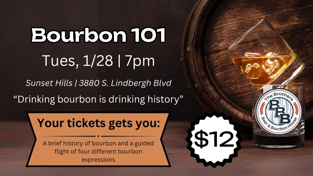 Bourbon 101 Tasting